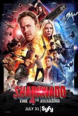 Sharknado 4: The 4th Awakens